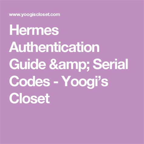 02032192000115 hermes|Hermes Authentication Guide & Serial Codes .